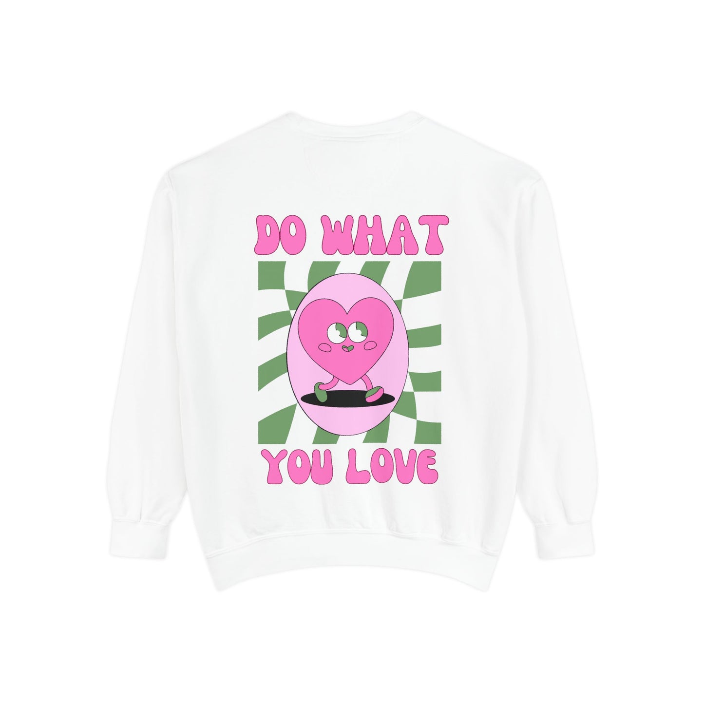 Do What You Love Crewneck