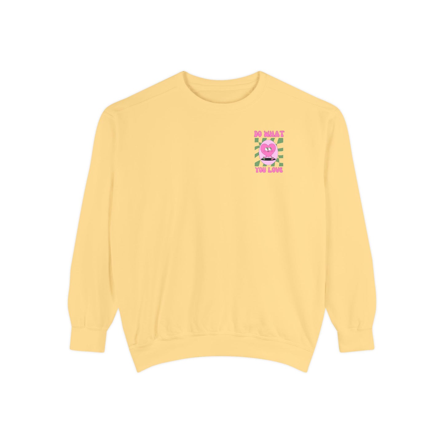 Do What You Love Crewneck