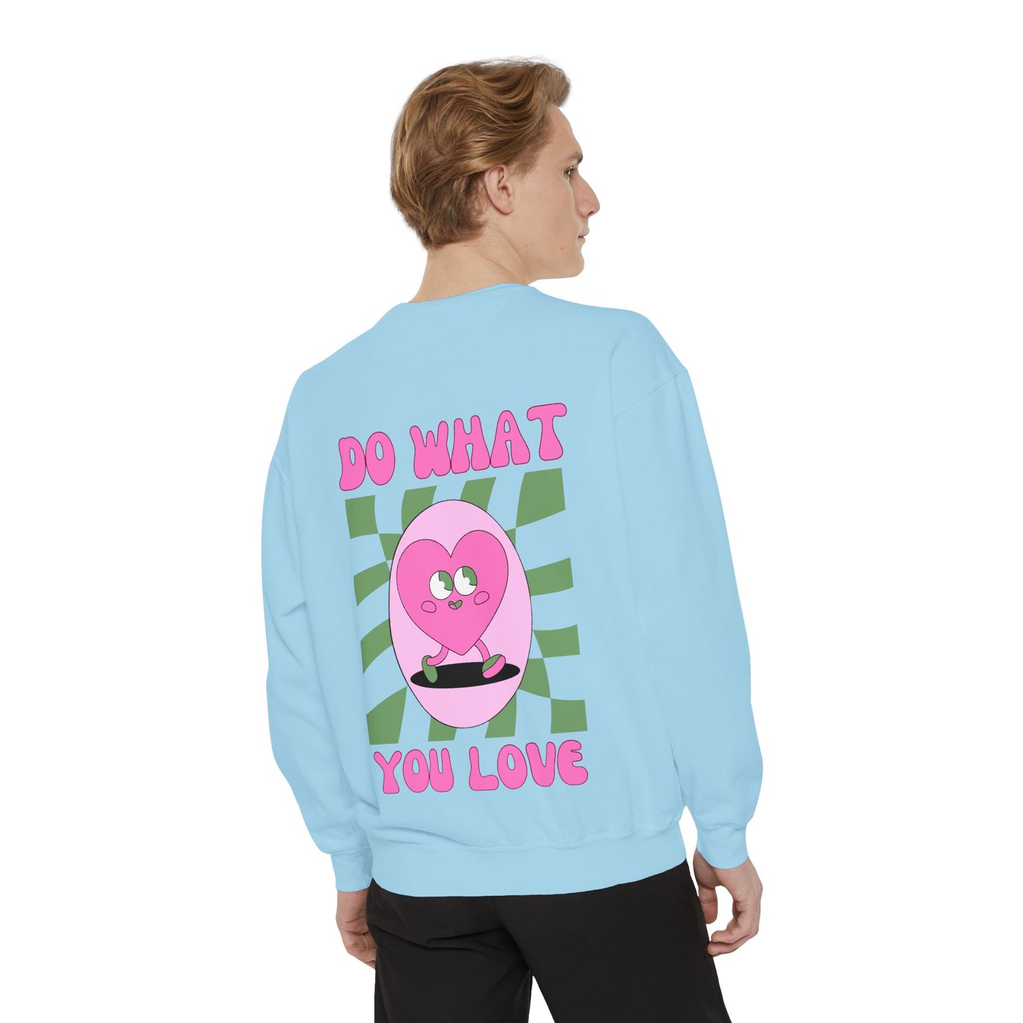 Do What You Love Crewneck